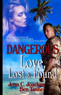 Book cover for Dangerous Love, Lost & Found