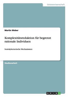 Book cover for Komplexitatsreduktion fur begrenzt rationale Individuen