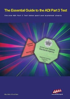 Book cover for The Essential Guide to the ADI Part 3 Test