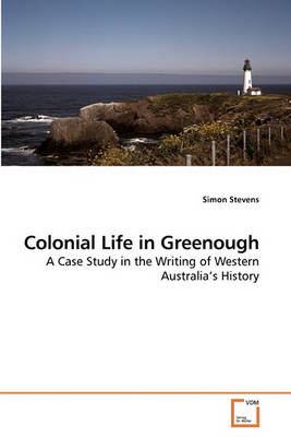 Book cover for Colonial Life in Greenough