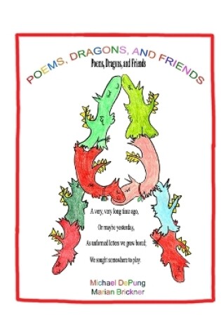 Cover of Poems, Dragons, and Friends
