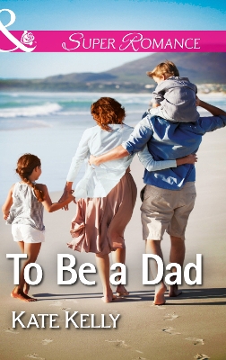 Cover of To Be a Dad