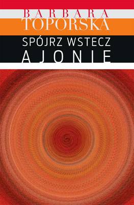 Book cover for Spojrz Wstecz, Ajonie!