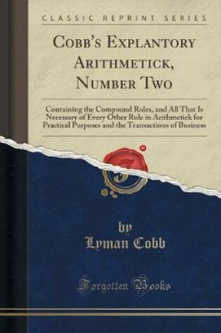 Cover of Cobb's Explantory Arithmetick, Number Two