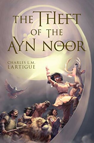Cover of The Theft of the Ayn Noor