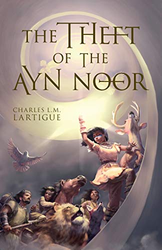 Cover of The Theft of the Ayn Noor