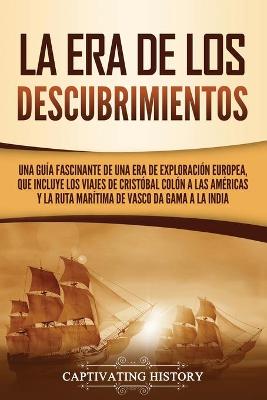 Book cover for La Era de los Descubrimientos