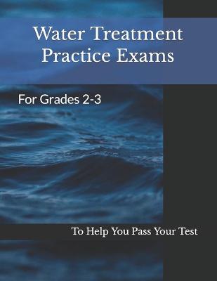 Book cover for Water Treatment Practice Exams