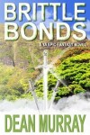 Book cover for Brittle Bonds