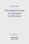 Book cover for Froemmigkeitstheologie am Anfang des 16. Jahrhunderts
