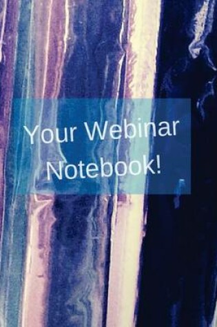 Cover of Your Webinar Notebook! Vol. 5