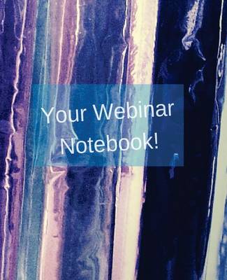 Cover of Your Webinar Notebook! Vol. 5