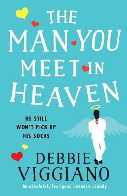 Book cover for The Man You Meet in Heaven