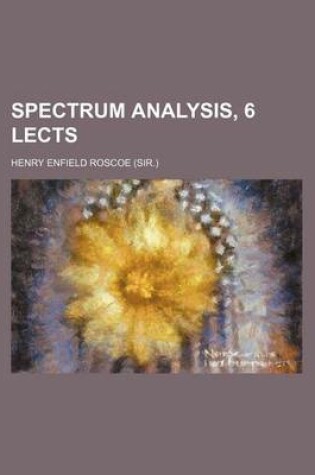 Cover of Spectrum Analysis, 6 Lects