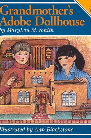 Cover of Grandmother's Adobe Dollhouse