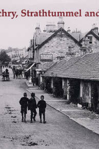 Cover of Old Pitlochry, Strathtummel and Rannoch