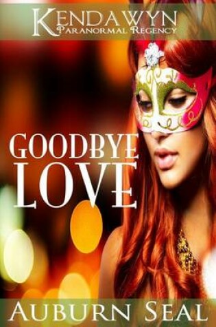 Cover of Goodbye Love