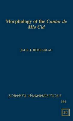 Cover of Morphology of the Cantar de Mio Cid