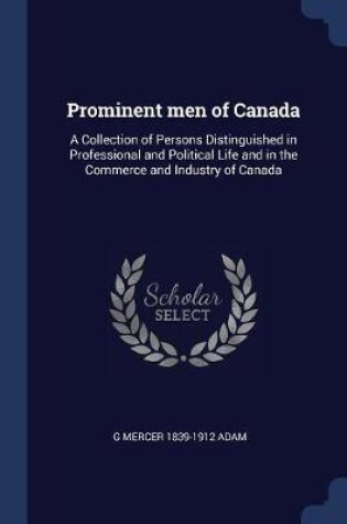 Cover of Prominent Men of Canada