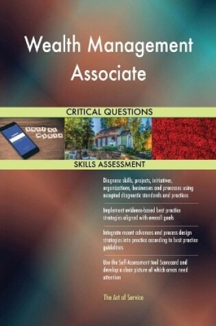 Cover of Wealth Management Associate Critical Questions Skills Assessment