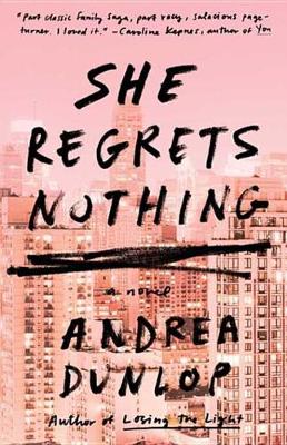 Book cover for She Regrets Nothing