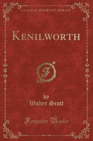 Cover of Kenilworth (Classic Reprint)