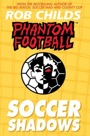 Cover of Phantom Football: Soccer Shadows