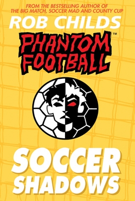 Book cover for Phantom Football: Soccer Shadows