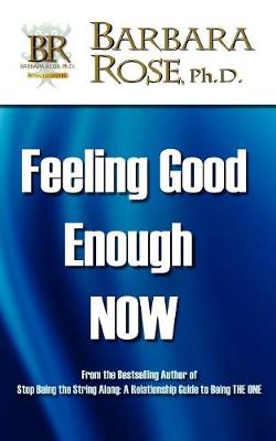 Book cover for Feeling Good Enough NOW