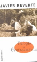 Book cover for Trilogia de Centroamerica