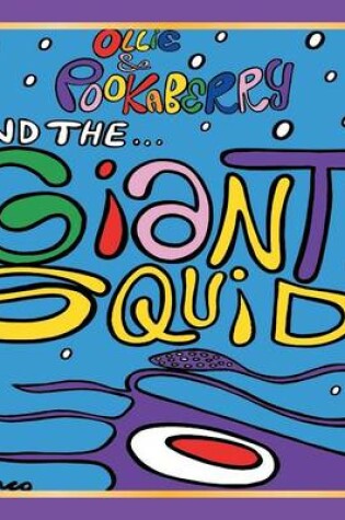 Cover of Ollie and Pookaberry and the Giant Squid