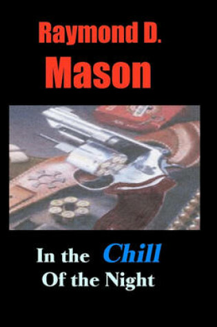 Cover of In The Chill Of The Night