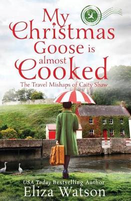 Book cover for My Christmas Goose Is Almost Cooked