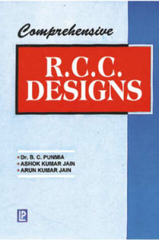 Cover of Comprehensive R.C.C. Designs