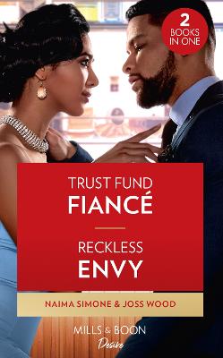 Book cover for Trust Fund Fiance / Reckless Envy