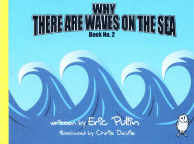 Book cover for Why There are Waves on the Sea