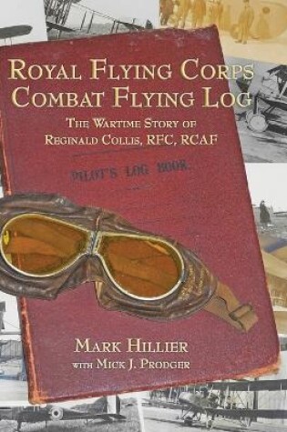 Cover of Royal Flying Corps Combat Flying Log