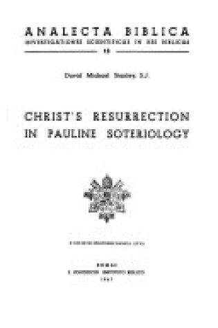 Cover of Christ's Resurrection in Pauline Soteriology