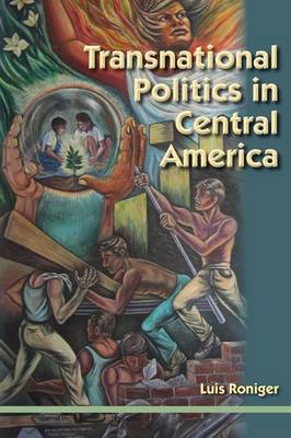 Book cover for Transnational Politics in Central America