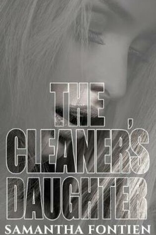 Cover of The Cleaner's Daughter
