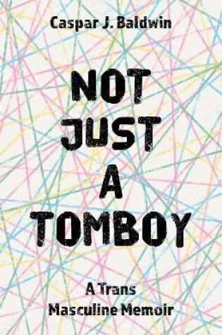 Cover of Not Just a Tomboy