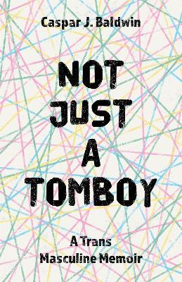 Book cover for Not Just a Tomboy