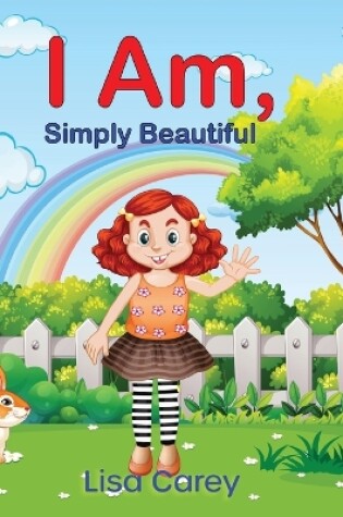 Cover of I Am Simply Beautiful