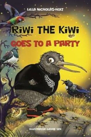 Cover of Riwi the Kiwi Goes to a Party
