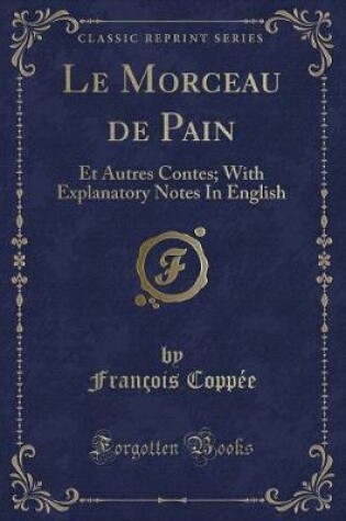 Cover of Le Morceau de Pain