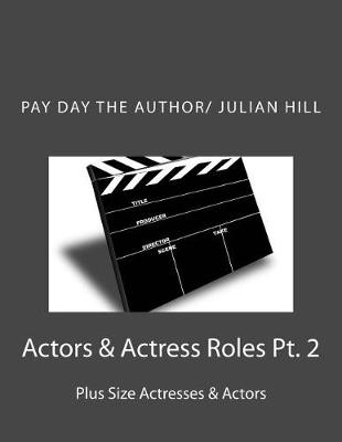 Book cover for Actors & Actress Roles Pt. 2