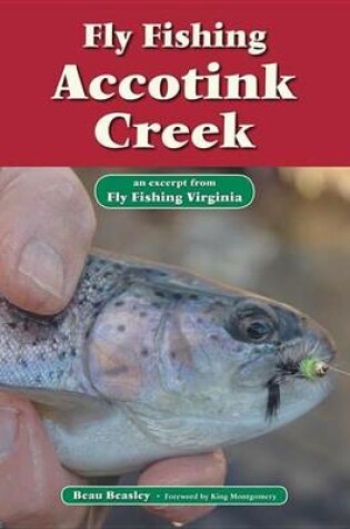 Cover of Fly Fishing Accotink Creek