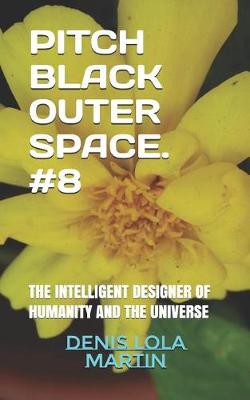 Book cover for Pitch Black Outer Space. #8