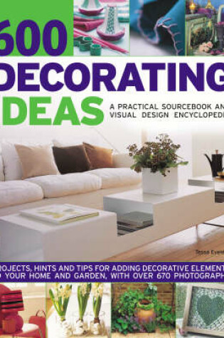 Cover of 600 Decorating Ideas