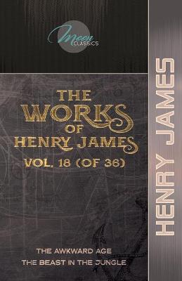 Book cover for The Works of Henry James, Vol. 18 (of 36)